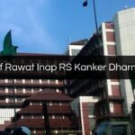 Tarif Rawat Inap RS Kanker Dharmais