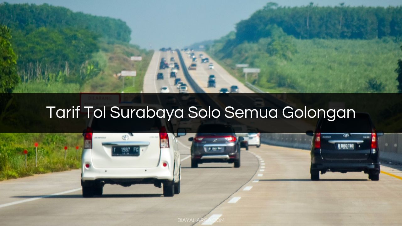 Tarif Tol Surabaya Solo Semua Golongan